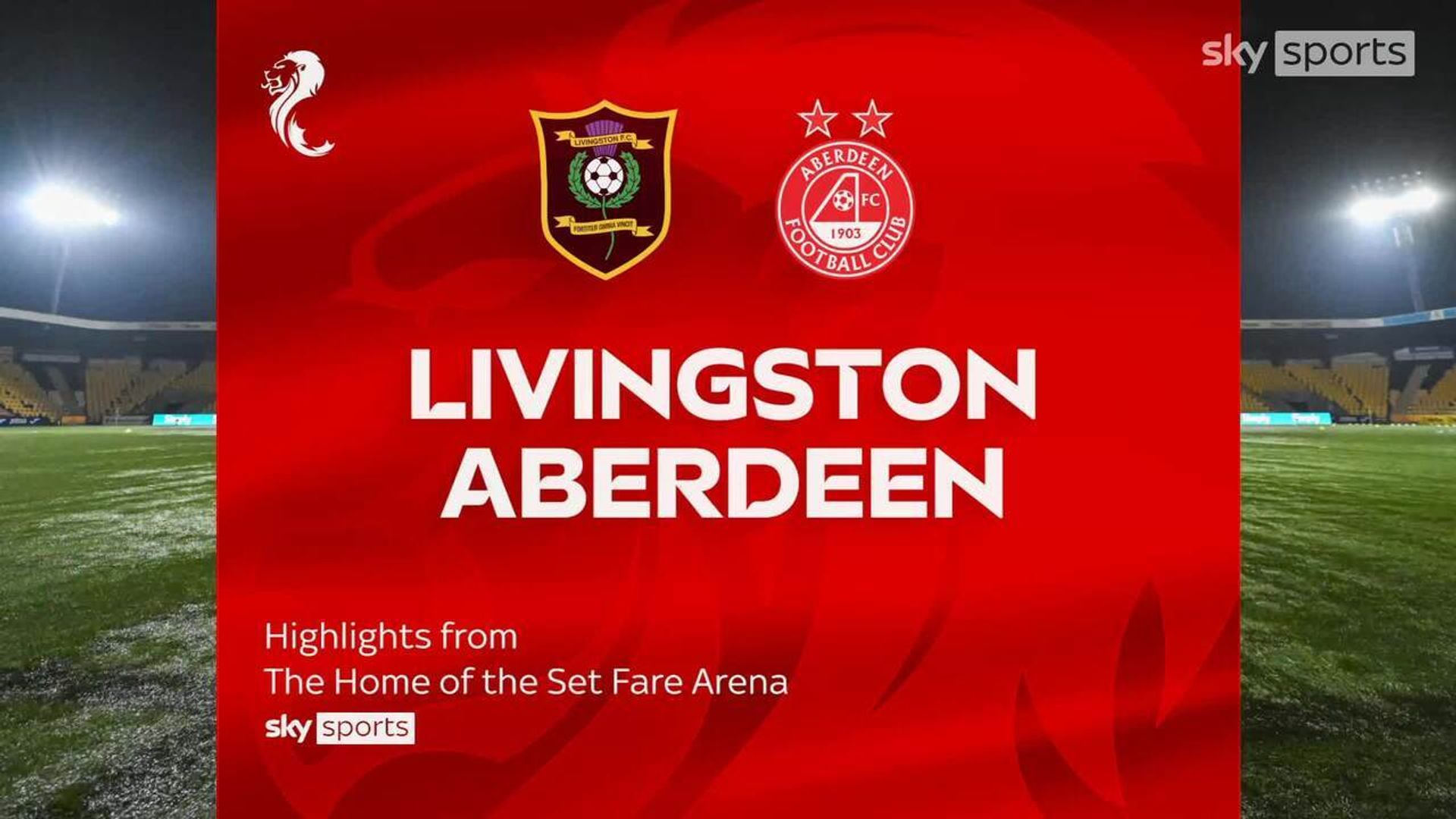 Sorotan pertandingan Livingston vs Aberdeen di Scottish Premiership